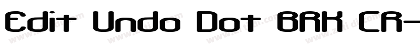 Edit Undo Dot BRK (R字体转换